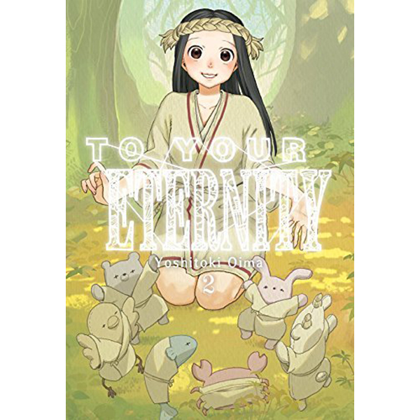 To Your Eternity Vol.2